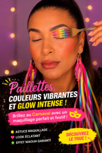 Maquillage de Carnaval avec paillettes et couleurs vives